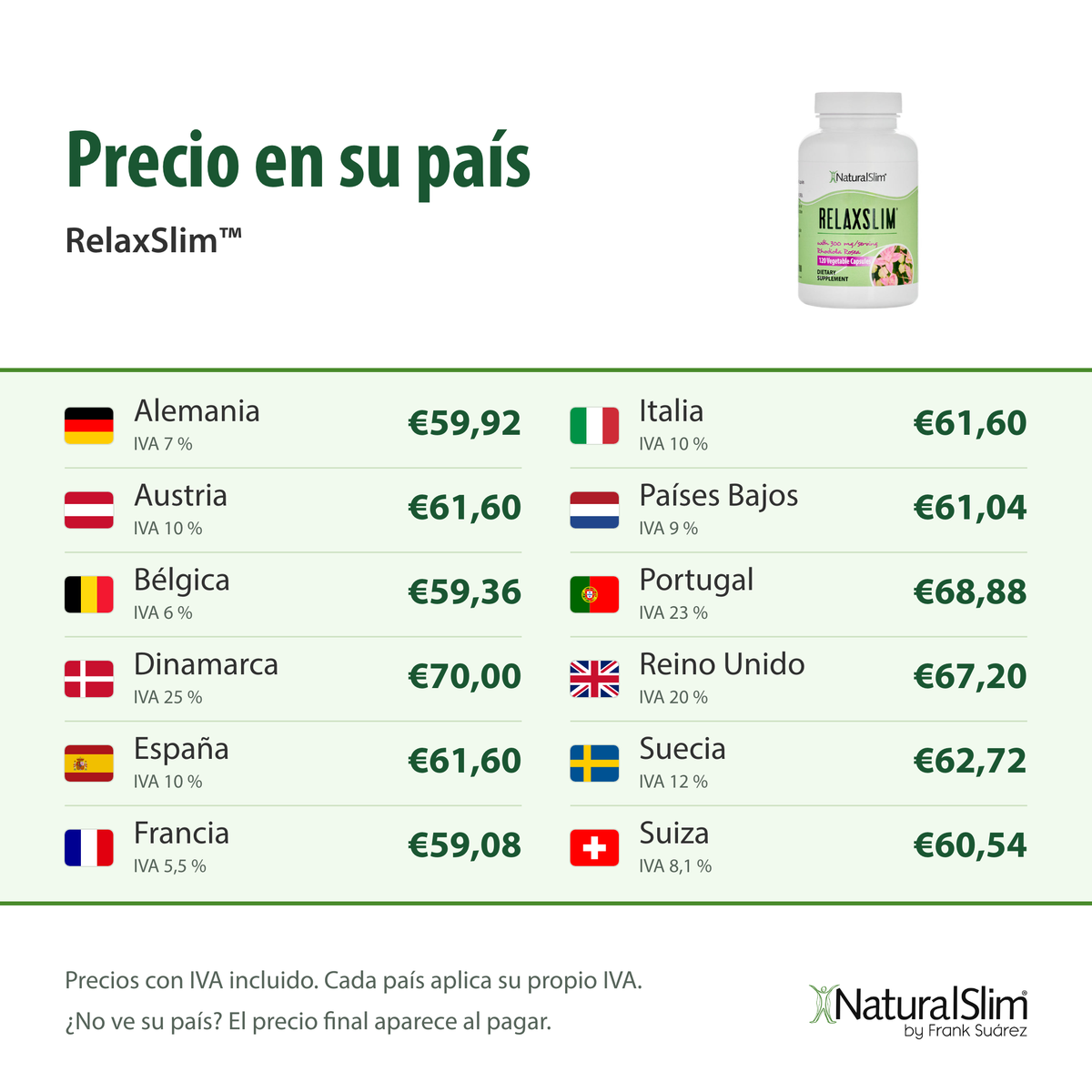Precio en su país: RelaxSlim™
